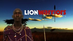 National Geographic: Lion Warriors's poster