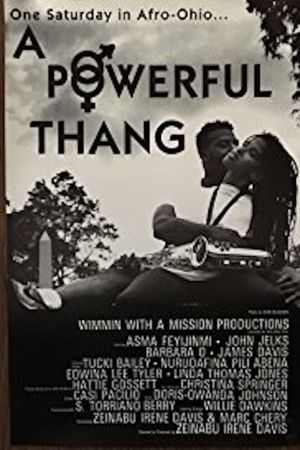 A Powerful Thang's poster