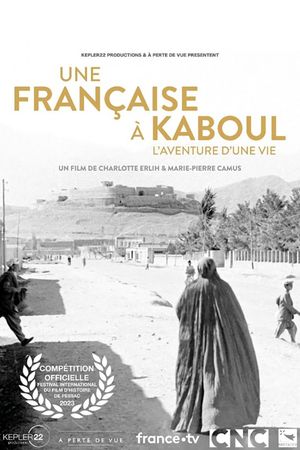 Une Française à Kaboul : L'Aventure d'une vie's poster