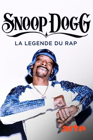 Snoop Dogg, La légende du rap's poster