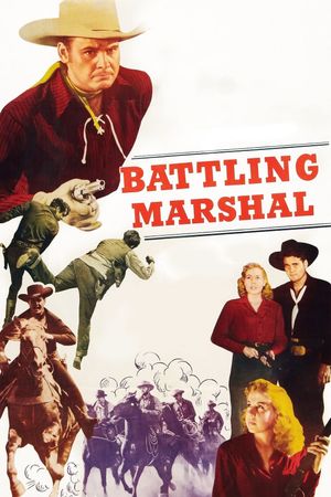 Battling Marshal's poster