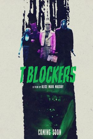 T Blockers's poster