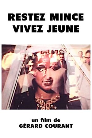 Restez mince vivez jeune's poster