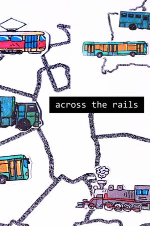 Across the Rails's poster image