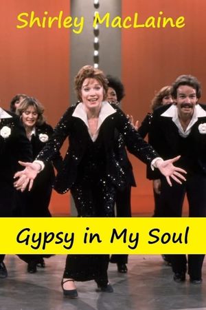 Shirley MacLaine: Gypsy in My Soul's poster