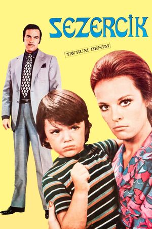 Sezercik: Yavrum Benim's poster