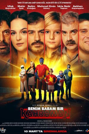 Benim Babam Bir Kahraman's poster