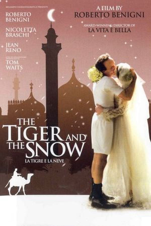 The Tiger and the Snow's poster image
