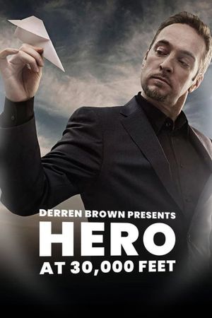 Derren Brown: Hero at 30,000 Feet's poster