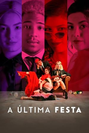 A Última Festa's poster