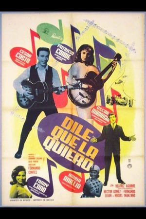 Dile que la quiero's poster