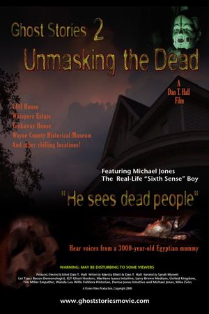 Ghost Stories 2: Unmasking the Dead's poster