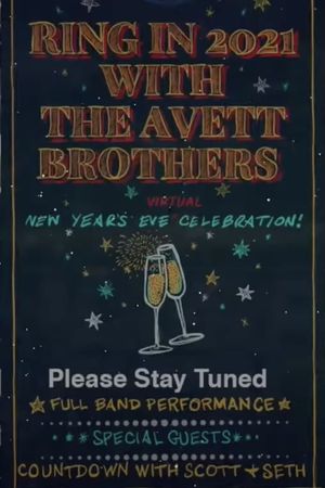 The Avett Brothers LIVE New Year's Eve Virtual Celebration's poster