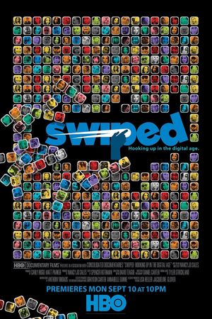 Swiped: Hooking Up in the Digital Age's poster
