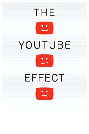 The YouTube Effect's poster