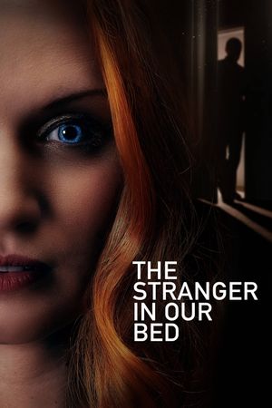 The Stranger in Our Bed's poster image