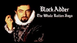 Blackadder Exclusive: The Whole Rotten Saga's poster