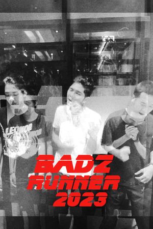 Badz Runner 2023's poster image