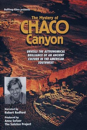 The Mystery of Chaco Canyon's poster image