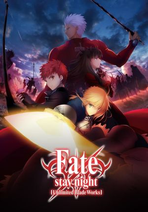 Gekijouban Fate/Stay Night: Unlimited Blade Works's poster