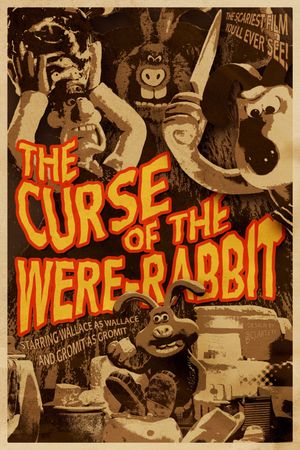 Wallace & Gromit: The Curse of the Were-Rabbit's poster