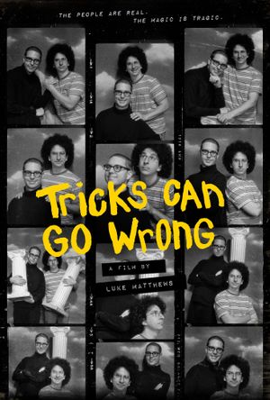 Tricks Can Go Wrong's poster