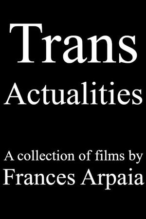 Trans Actualities's poster
