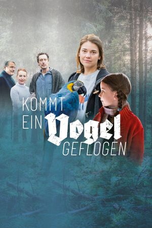 Kommt ein Vogel geflogen's poster