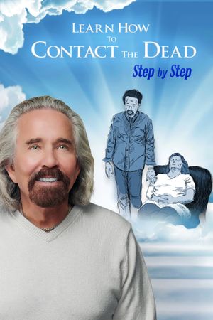 Learn How to Contact the Dead Step by Step's poster