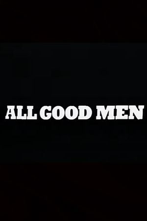 All Good Men's poster
