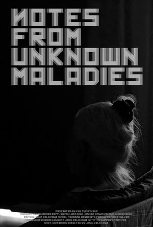 Notes from Unknown Maladies's poster image