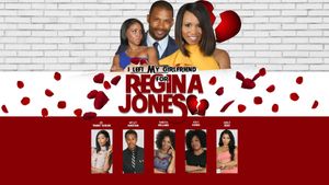 I Left My Girlfriend for Regina Jones's poster