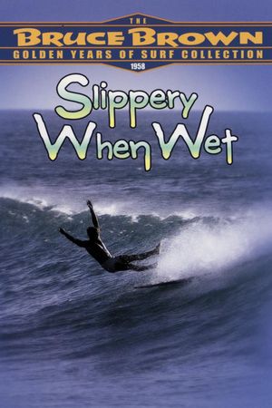 Slippery When Wet's poster