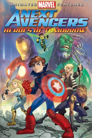 Next Avengers: Heroes of Tomorrow's poster