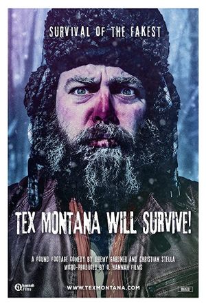 Tex Montana Will Survive!'s poster