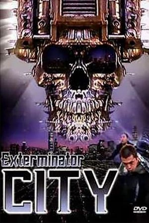 Exterminator City's poster