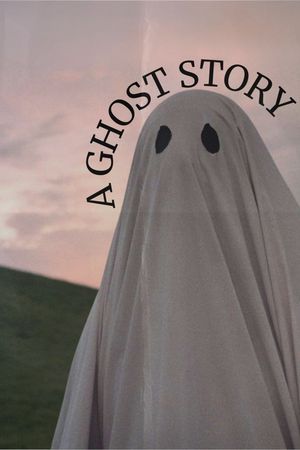 A Ghost Story's poster