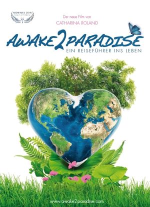 AWAKE 2 PARADISE - Ein Reiseführer ins Leben's poster