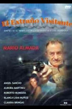 El extraño visitante's poster