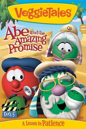 VeggieTales: Abe and the Amazing Promise's poster