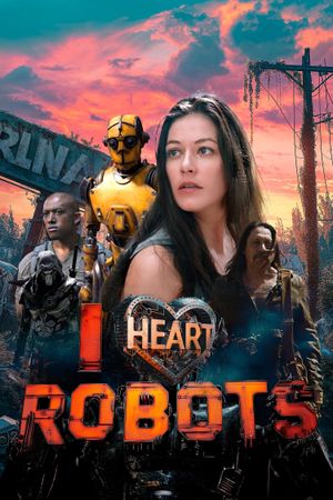 I Heart Robots's poster