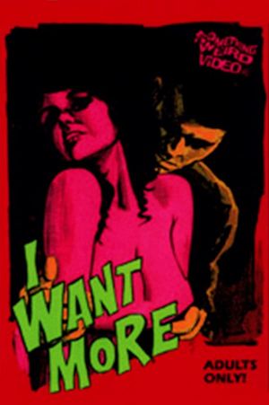 I Want More's poster
