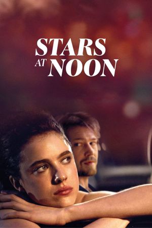 Stars at Noon's poster