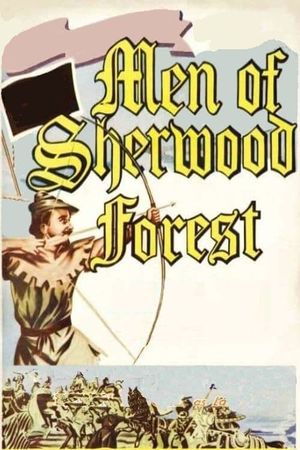 The Men of Sherwood Forest's poster