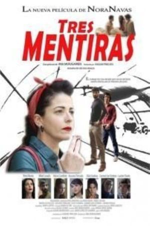 Tres mentiras's poster