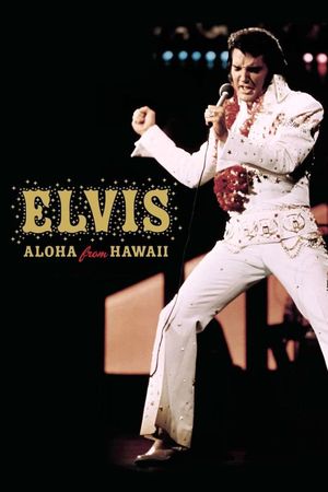 Elvis - Aloha from Hawaii's poster