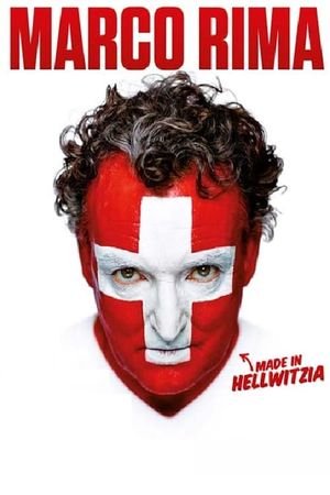 Marco Rima - Made in Hellwitzia's poster