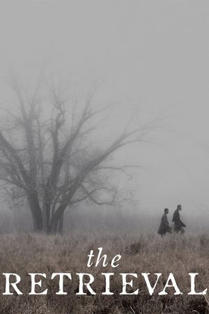 The Retrieval's poster