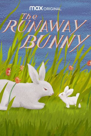The Runaway Bunny's poster