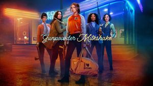 Gunpowder Milkshake's poster